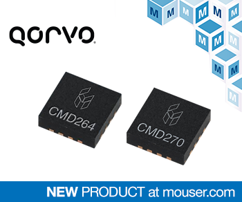 Mouser Electronics Now Offering Qorvo’s Full Custom MMIC Portfolio