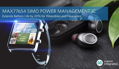 Maxim Next-Generation SIMO Power Management IC Maxim Next-Generation SIMO Power Management IC