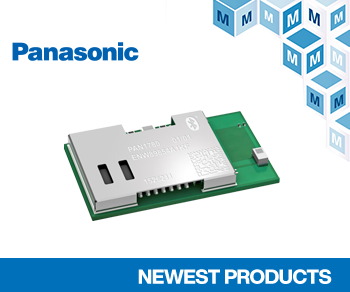 Mouser Stocks Panasonic PAN1780 Bluetooth 5 Low Energy Module