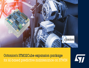 Octonion’s STM32Cube Expansion Package for AI-based Predictive Maintenance on STWIN