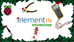 element14 Community Offers Holiday Projects, Giveaways & Gift Ideas element14 Community Offers Holiday Projects, Giveaways & Gift Ideas