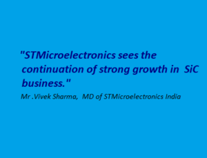 STMicroelectronics Sees the Continuation of Strong Growth in SiC Business STMicroelectronics Sees the Continuation of Strong Growth in SiC Business
