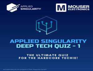 Deep Tech Quiz Series for IoT, Robotics, AI & Bio Professionals Deep Tech Quiz Series for IoT, Robotics, AI & Bio Professionals